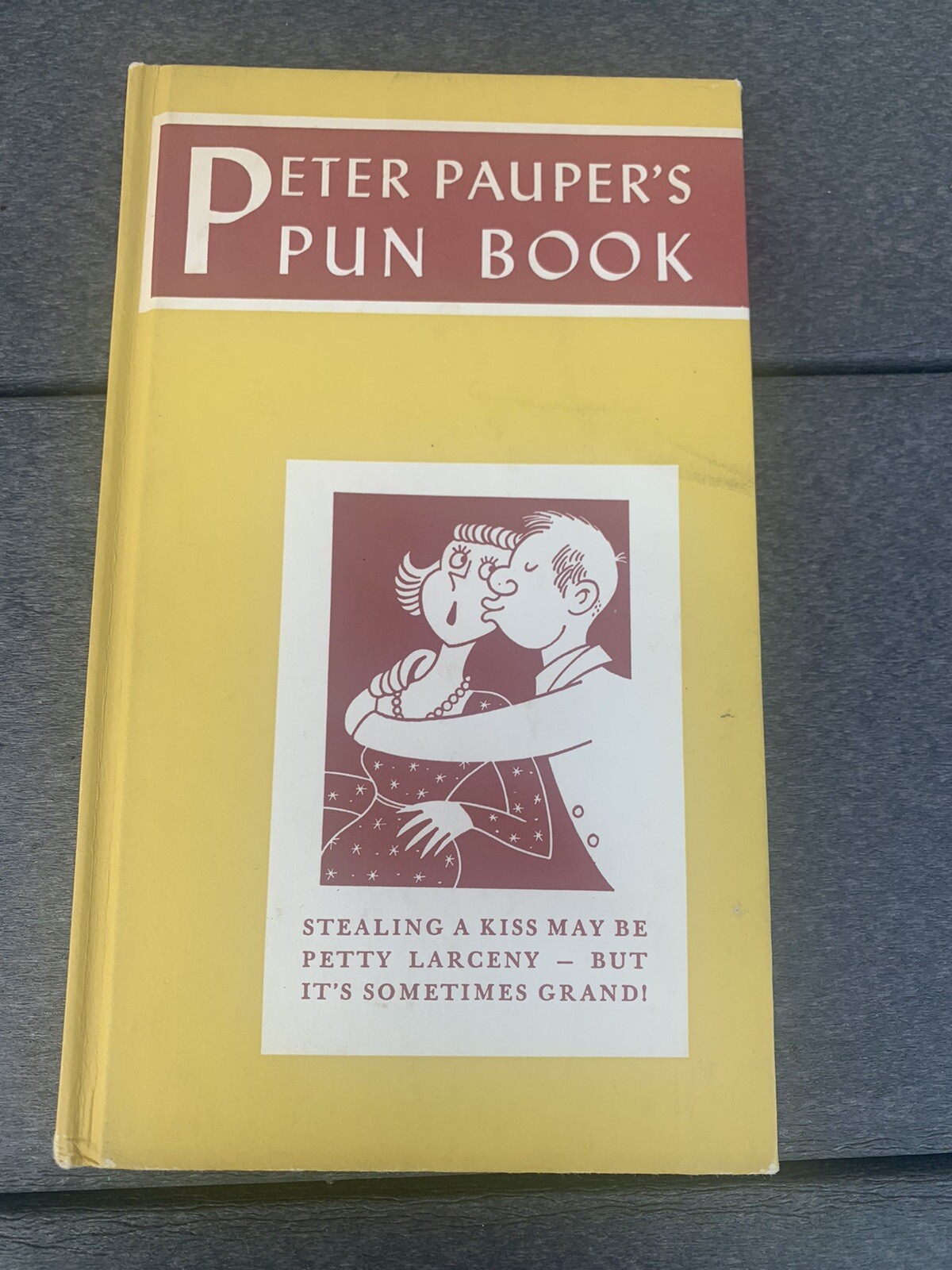 Peter Pauper’s Pun Book 1962 Peter Pauper Press 61 Pages Humorous