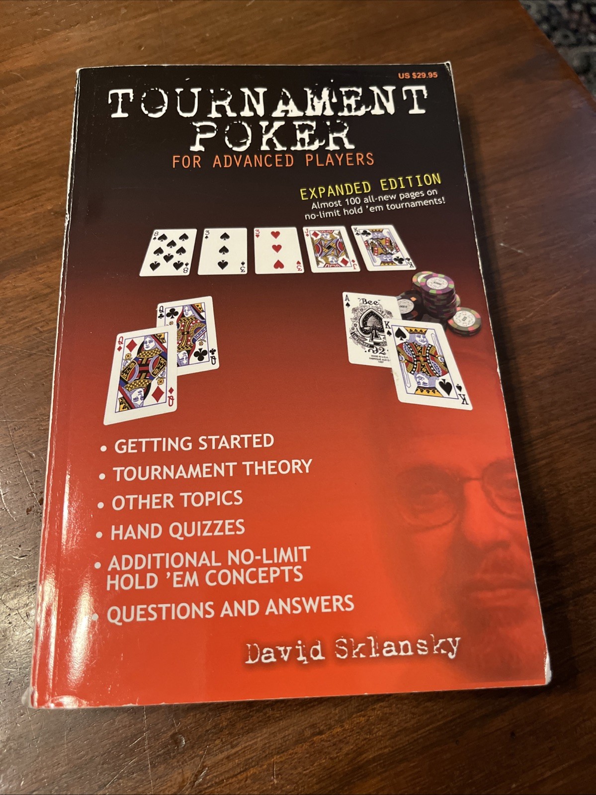 Tournament Poker for Advanced Players: Expanded Edition by David Sklansky 2007