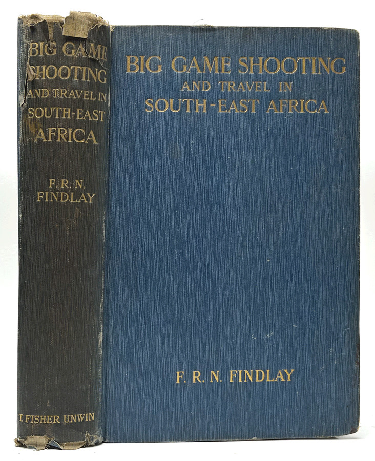 Big Game Shooting and Travel in South-East Africa; An Account of Shooting Trip..