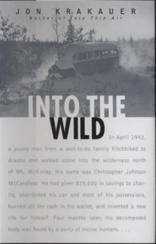 Into the Wild by Krakauer, Jon