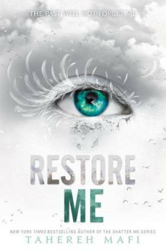 Restore Me (Shatter Me) – Paperback By Mafi, Tahereh – GOOD