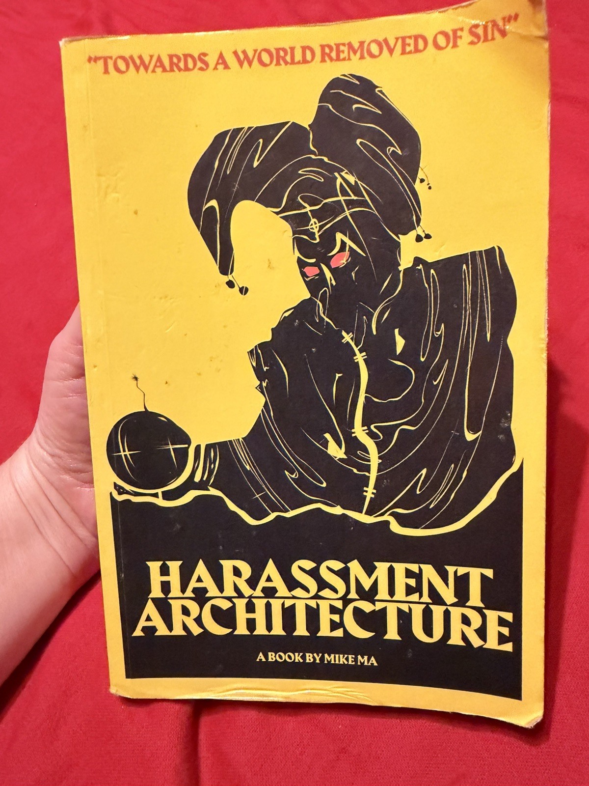 Harassment Architecture by Mike MA (2019, Trade Paperback)