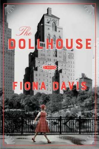 The Dollhouse: A Novel – Hardcover By Davis, Fiona – GOOD