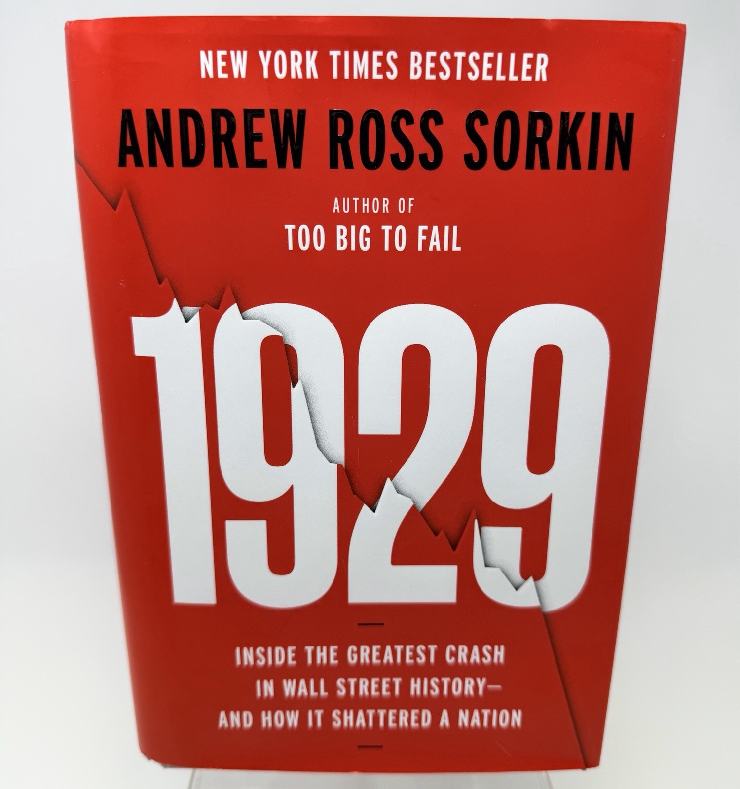 1929 : Inside the Greatest Crash in Wall Street History By Ross Sorkin Hardback
