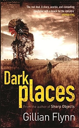 Dark Places, Gillian Flynn, Very Good Book