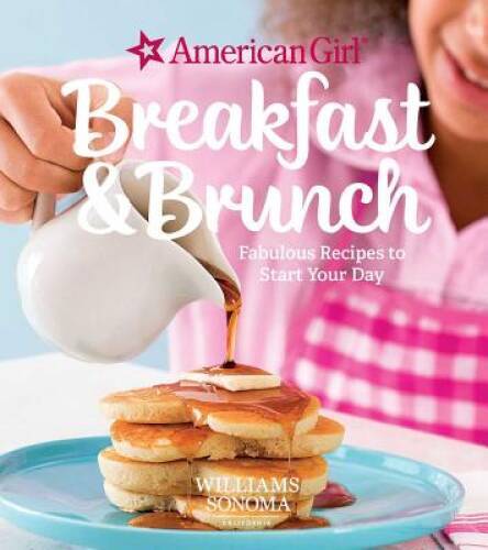 American Girl: Breakfast and Brunch (American Girl (Willi – VERY GOOD