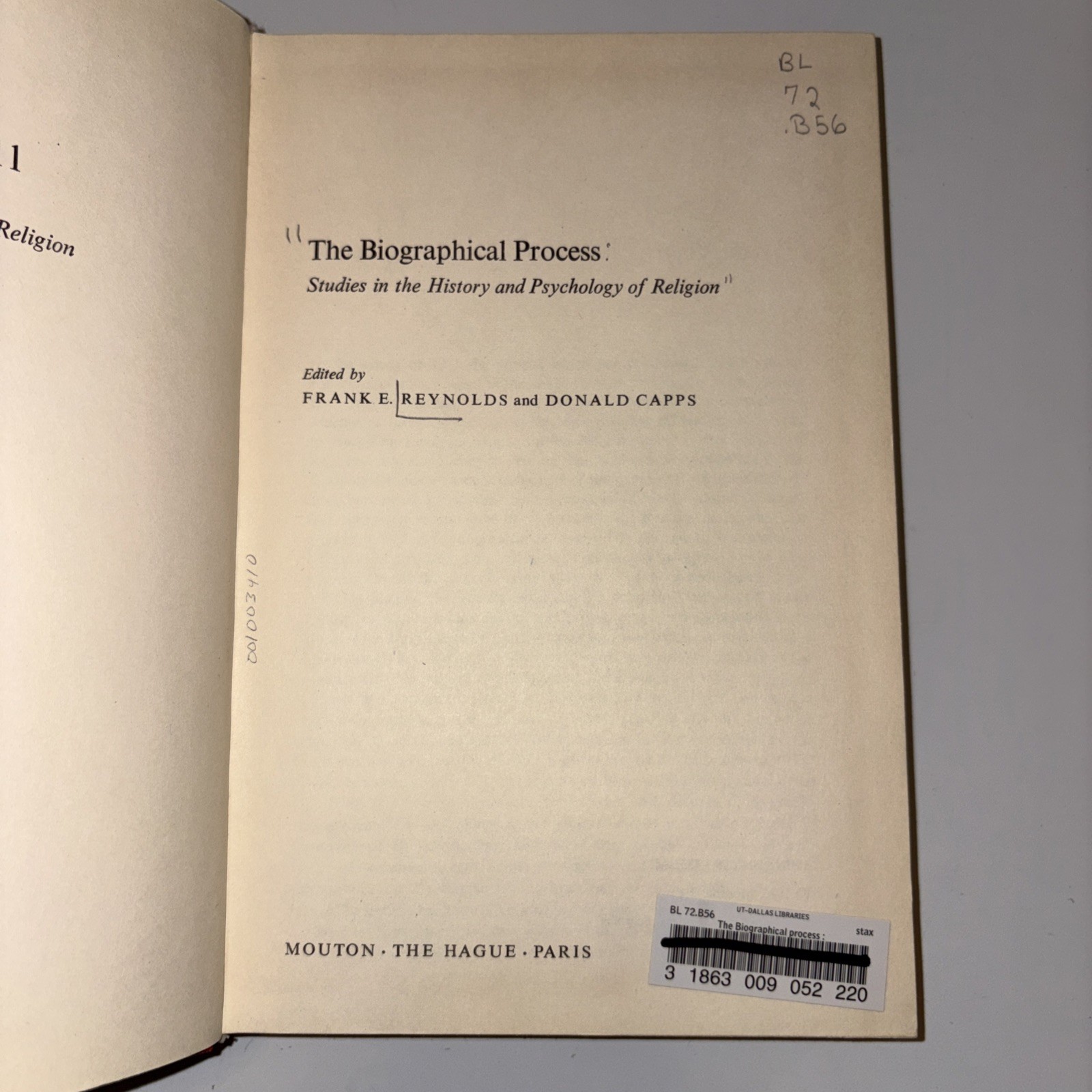 The Biographical Process: Studies in the History and Psychology of Religion