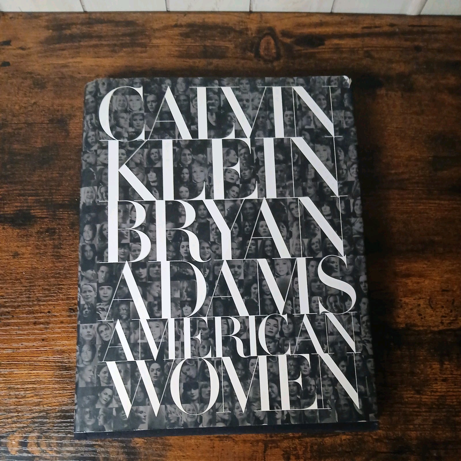 American Women by Calvin Klein, Bryan Adams, (Hardcover)