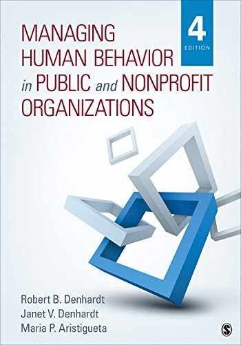Managing Human Behavior in – Paperback, by Denhardt Robert B.; – Very Good
