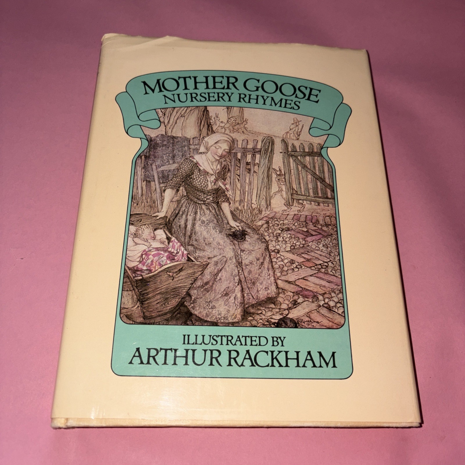 Mother Goose Nursery Rhymes By Arthur Rackham HC