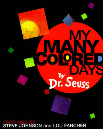 My Many Colored Days – Hardcover By Dr. Seuss – GOOD