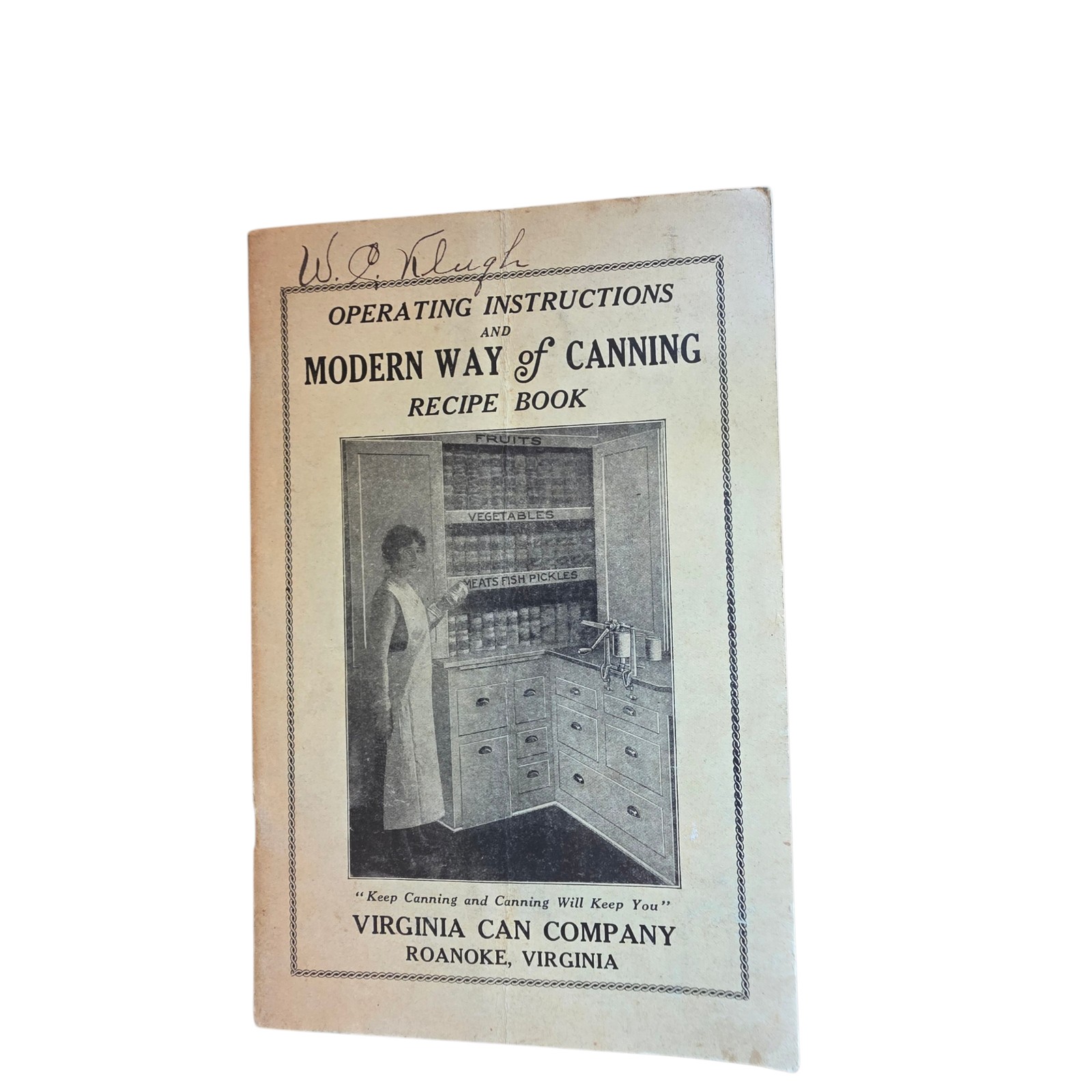 Vintage 1920s Modern Way of Canning Recipe Booklet Virginia Can Co Roanoke VA