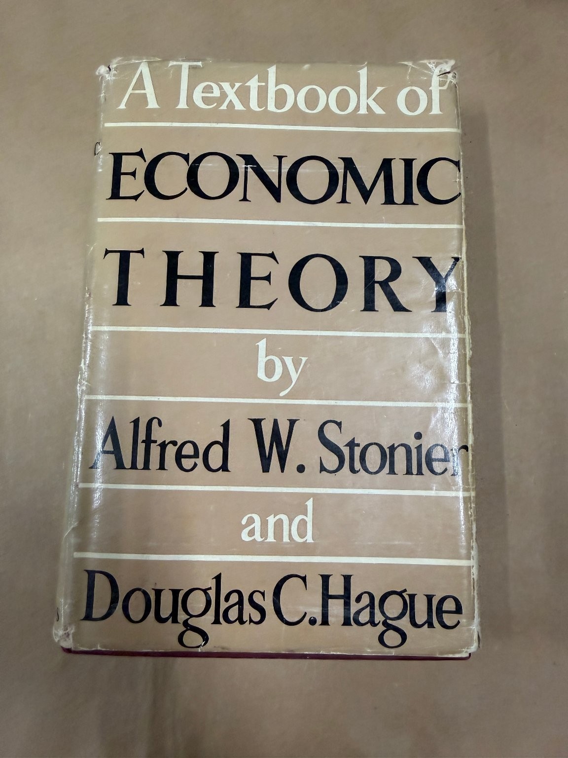 A Textbook of ECONOMIC THEORY Stonier Hague Longmans 1953 Economics