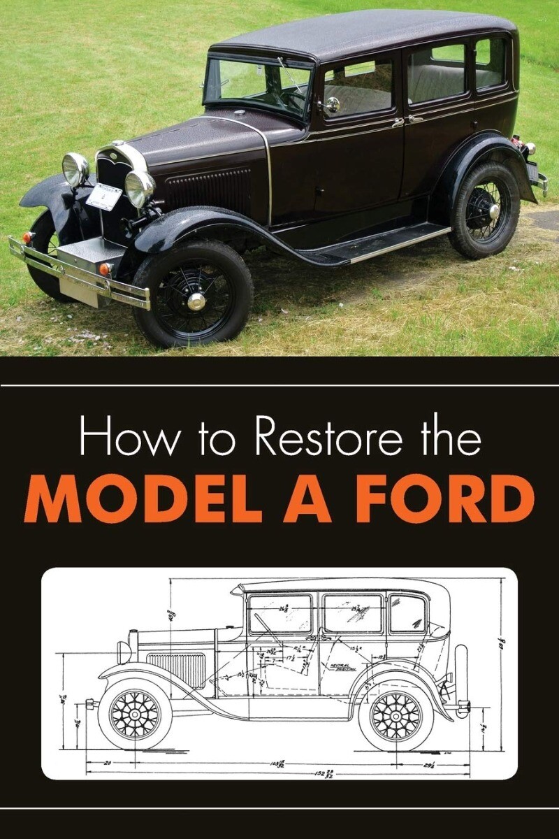 How to Restore the Model A Ford PAPERBACK 2013 by Leslie R Henry