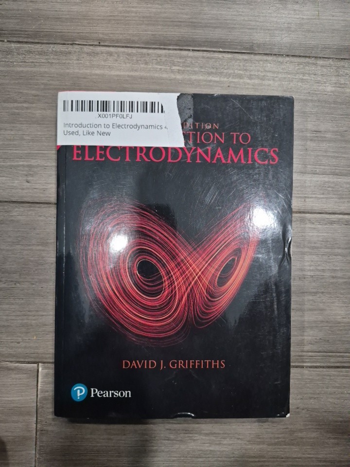 Introduction To Electrodynamics by David J. Griffiths Book The Fast Free