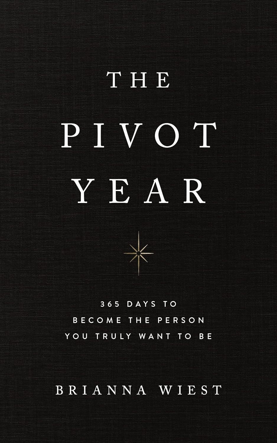 Pivot Year by Brianna Wiest (2023, Trade Paperback)