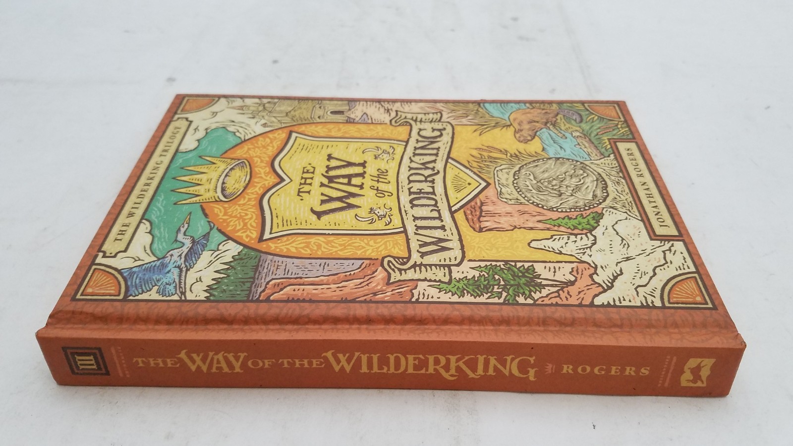 The Way of the Wilderking (Wilderking Trilogy, 3) Jonathan Rogers-9781951872281
