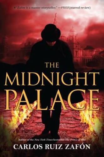 The Midnight Palace – Hardcover By Zafon, Carlos Ruiz – GOOD