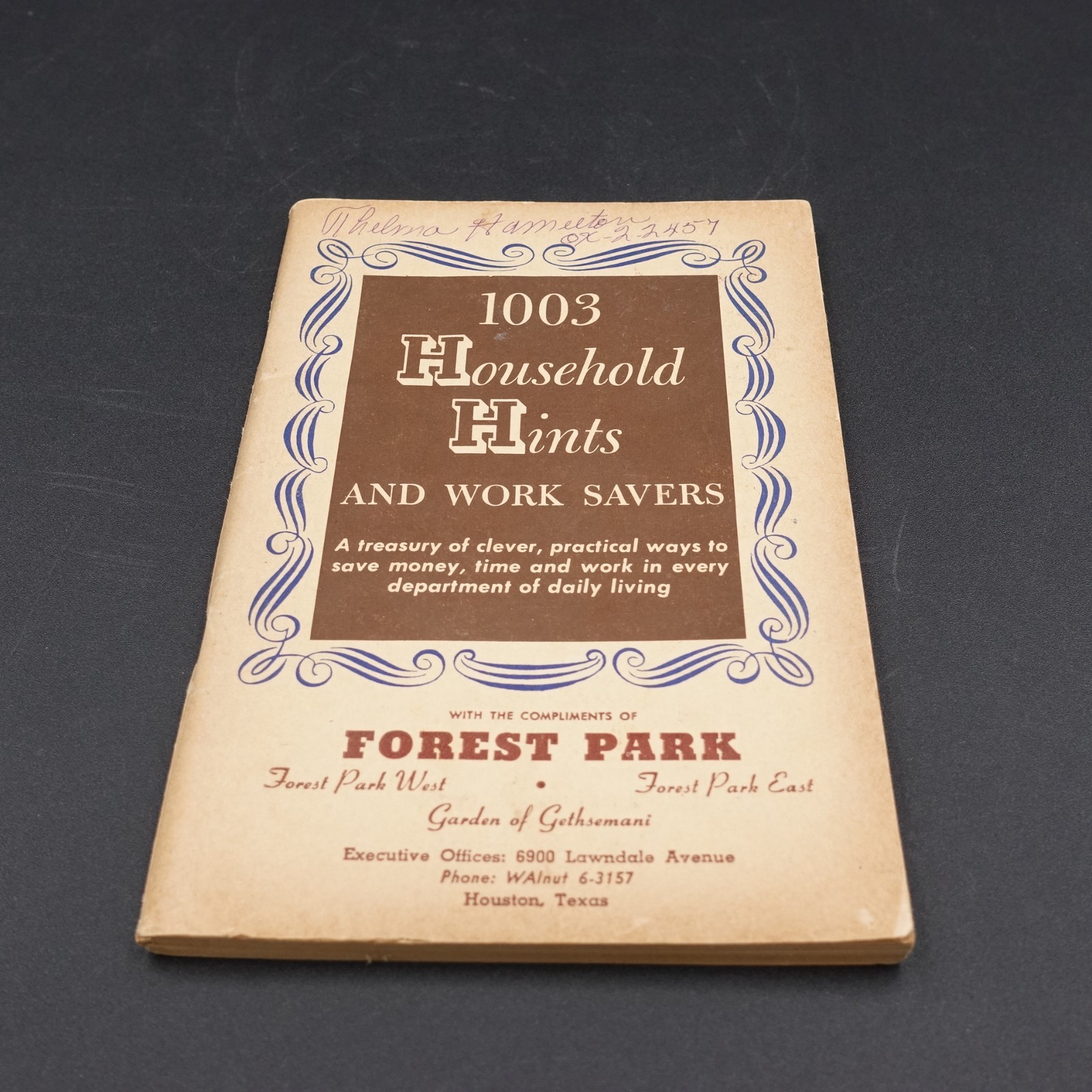 1003 Household Hints and Work Savers Forest Park Houston Texas 128 Pages PB 1951