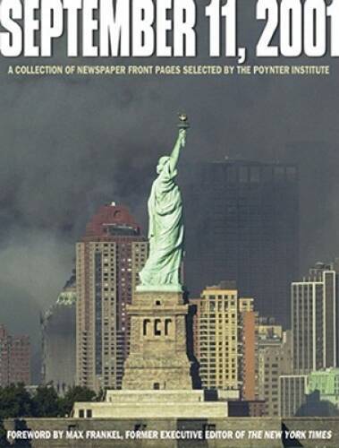 September 11, 2001 – Paperback By Max Frankel – GOOD
