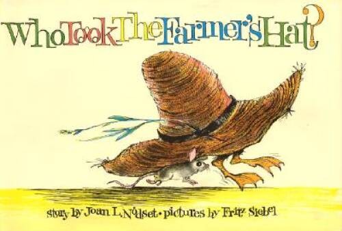 Who Took the Farmers Hat – Library Binding By Nodset, Joan L – GOOD
