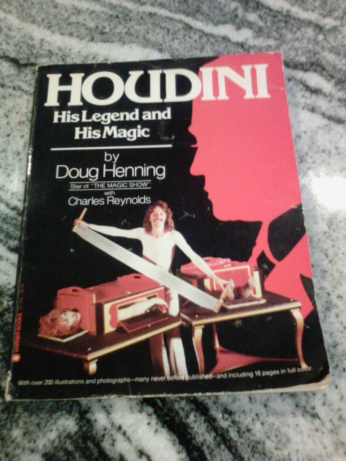 HOUDINI: HIS LEGEND AND HIS MAGIC By Doug Henning & Charles R. Reynolds