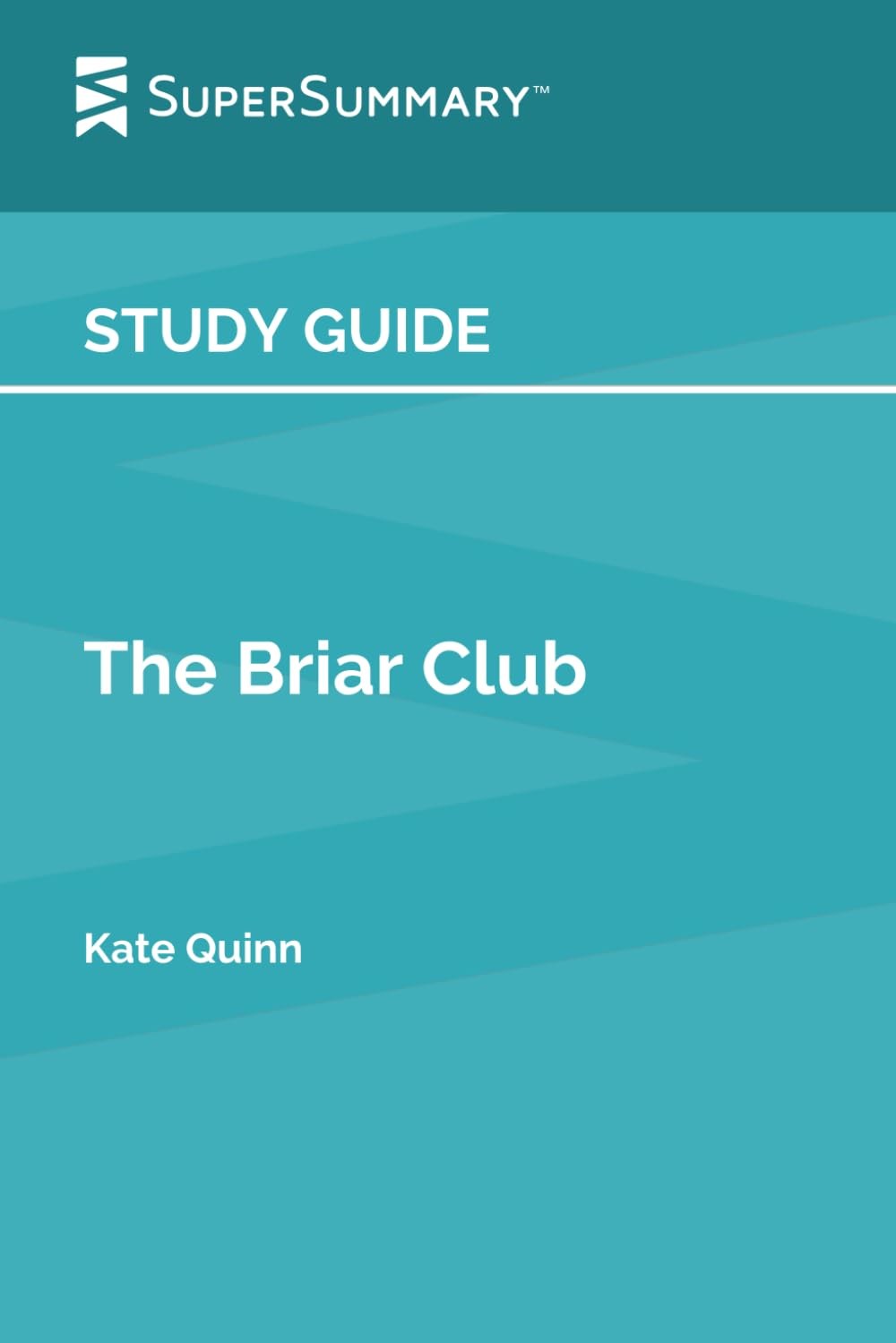 Study Guide: The Briar Club by Kate Quinn (SuperSummary)