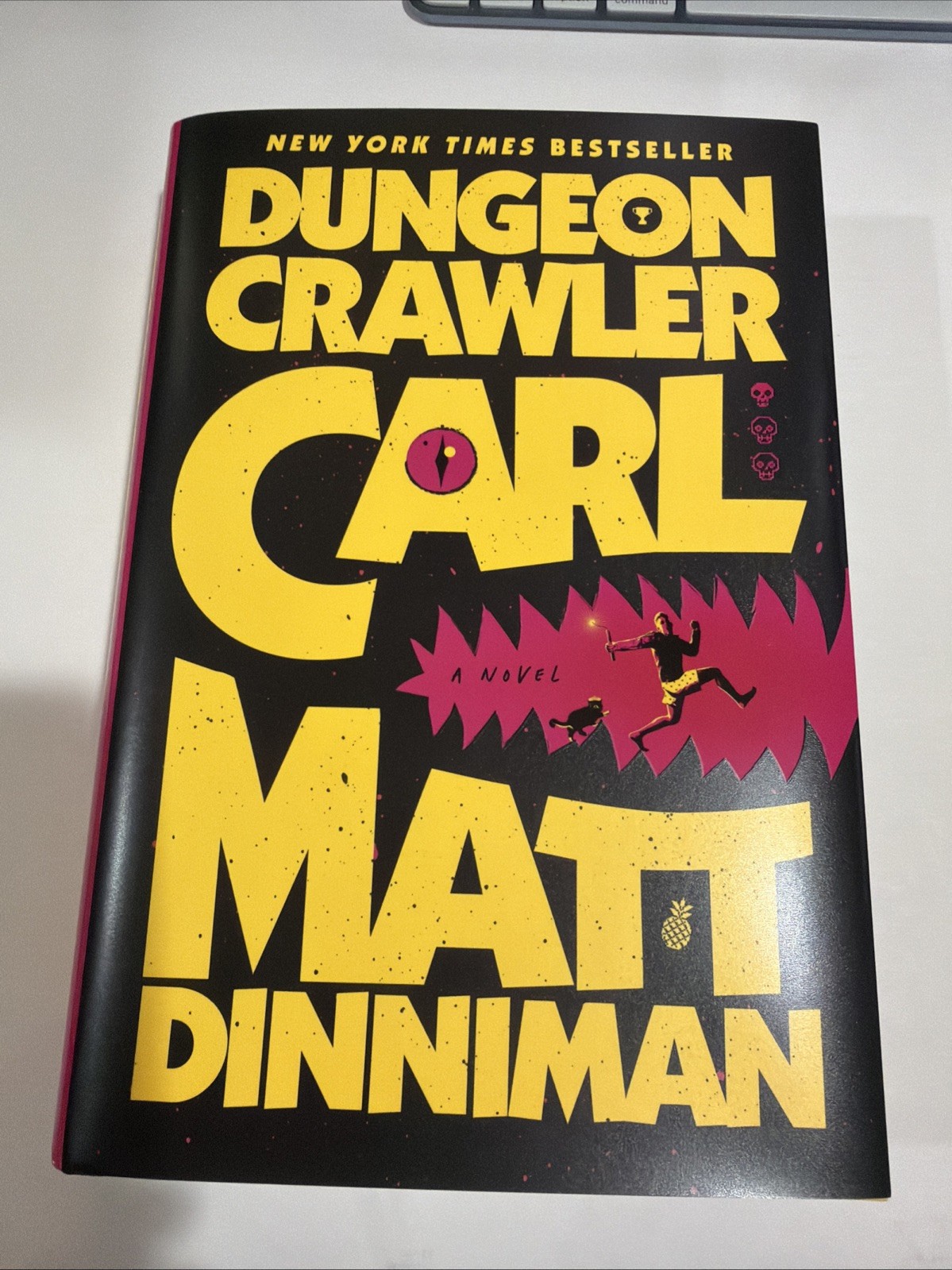 Matt Dinniman Dungeon Crawler Carl 1st Ed. SIGNED Hardcover 19th Print