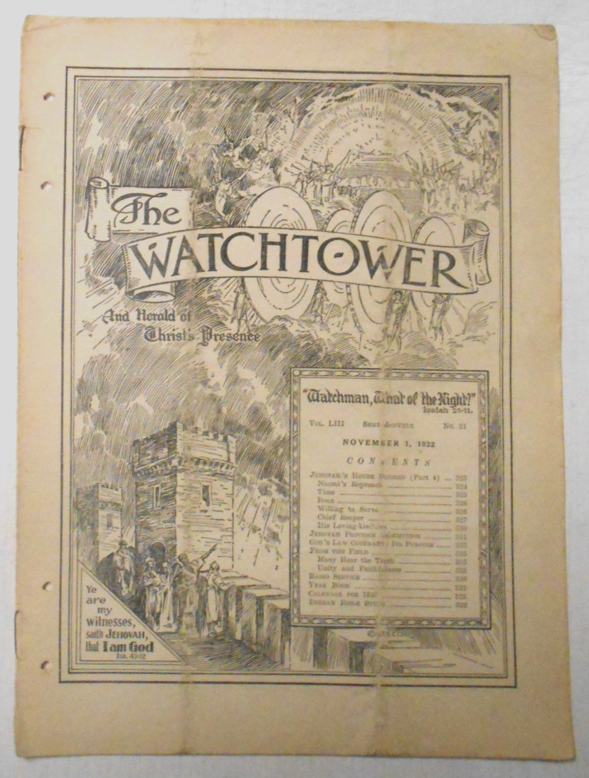 WATCHTOWER Volume LIII Number 21 Pages 321 to 336 NOVEMBER 1, 1932