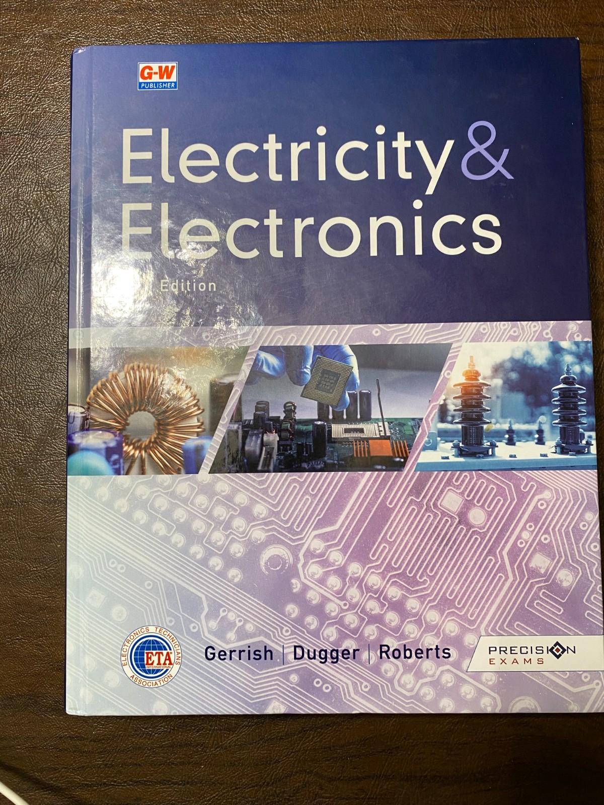 Electricity and Electronics by Gerrish, Dugger and Roberts 11th Edition 2021