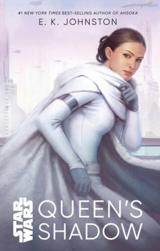 Star Wars Queen’s Shadow – Paperback By Johnston, E. K. – VERY GOOD