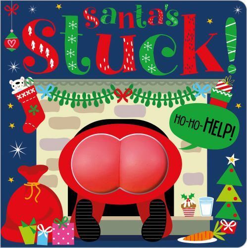 Santa’s Stuck! – 9781800588233, Make Believe Ideas, board book
