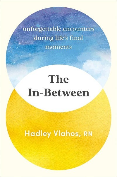 The In -Between By Hadley Vlahos R.N. (Paperback UK IMPORT)