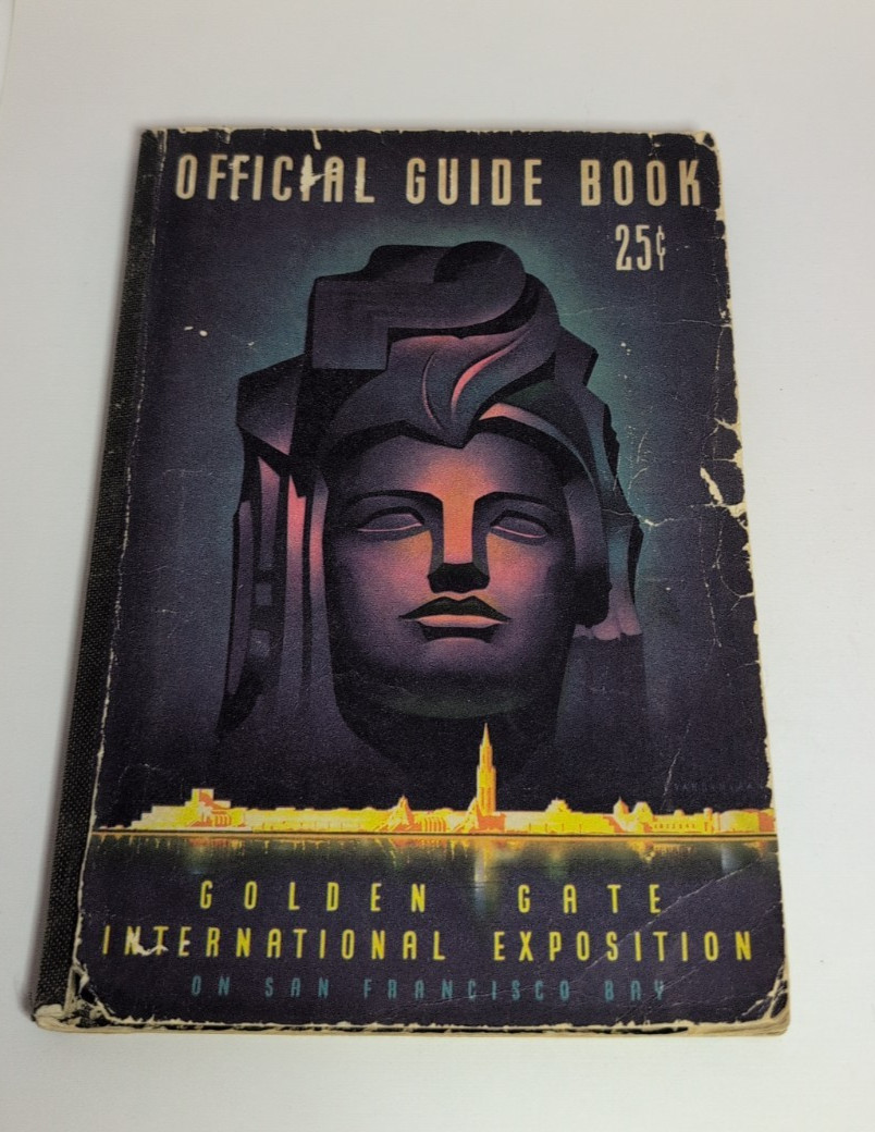VINTAGE 1939 OFFICIAL GUIDE GOLDEN GATE INTERNATIONAL EXPOSITION BOOK & MAP