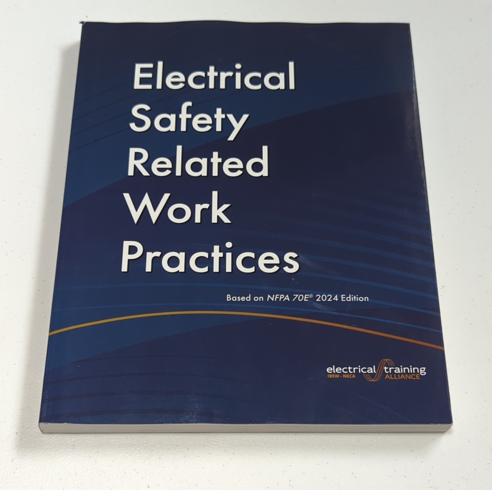 Electrical Training Alliance Electrical Safety NFPA 70E 2024 Paperback