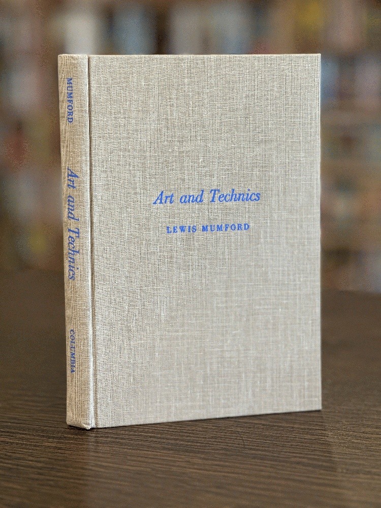 Art and Technics By Mumford Lewis