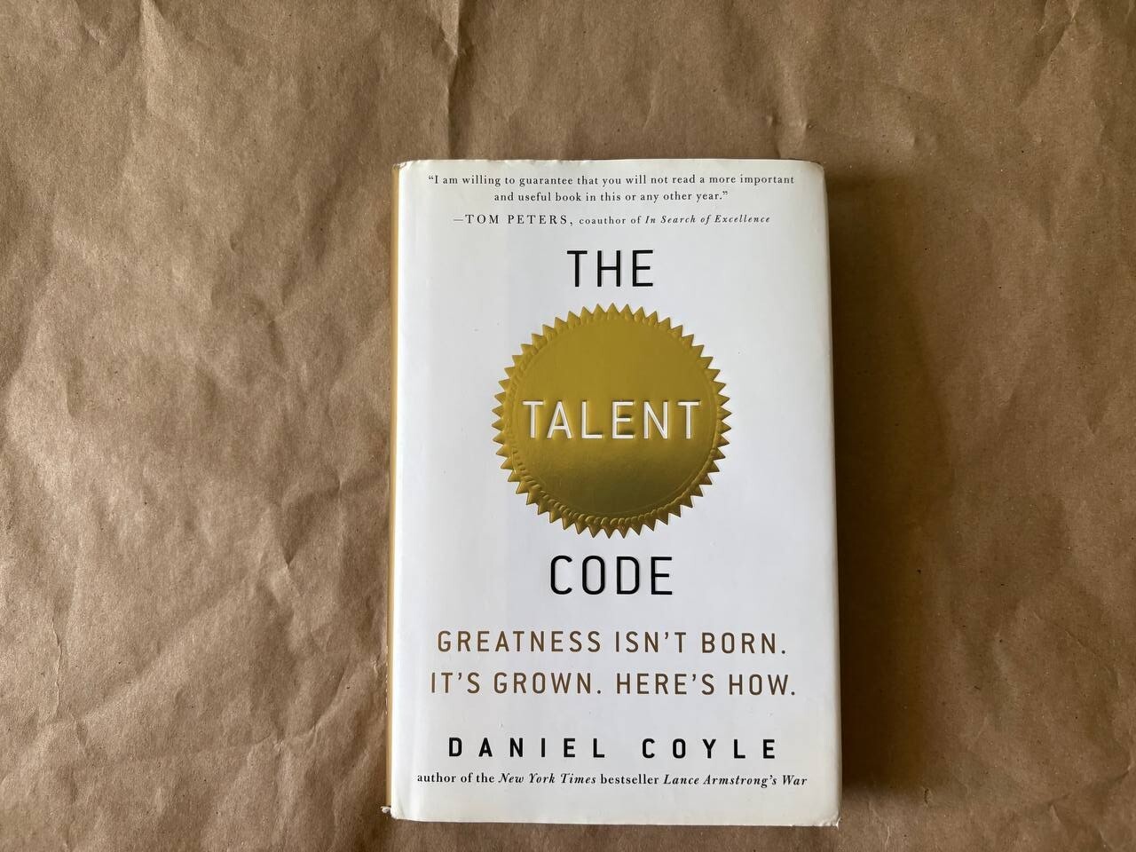Talent Code : Greatness Isn’t Born. It’s Grown. Here’s How by Daniel Coyle…