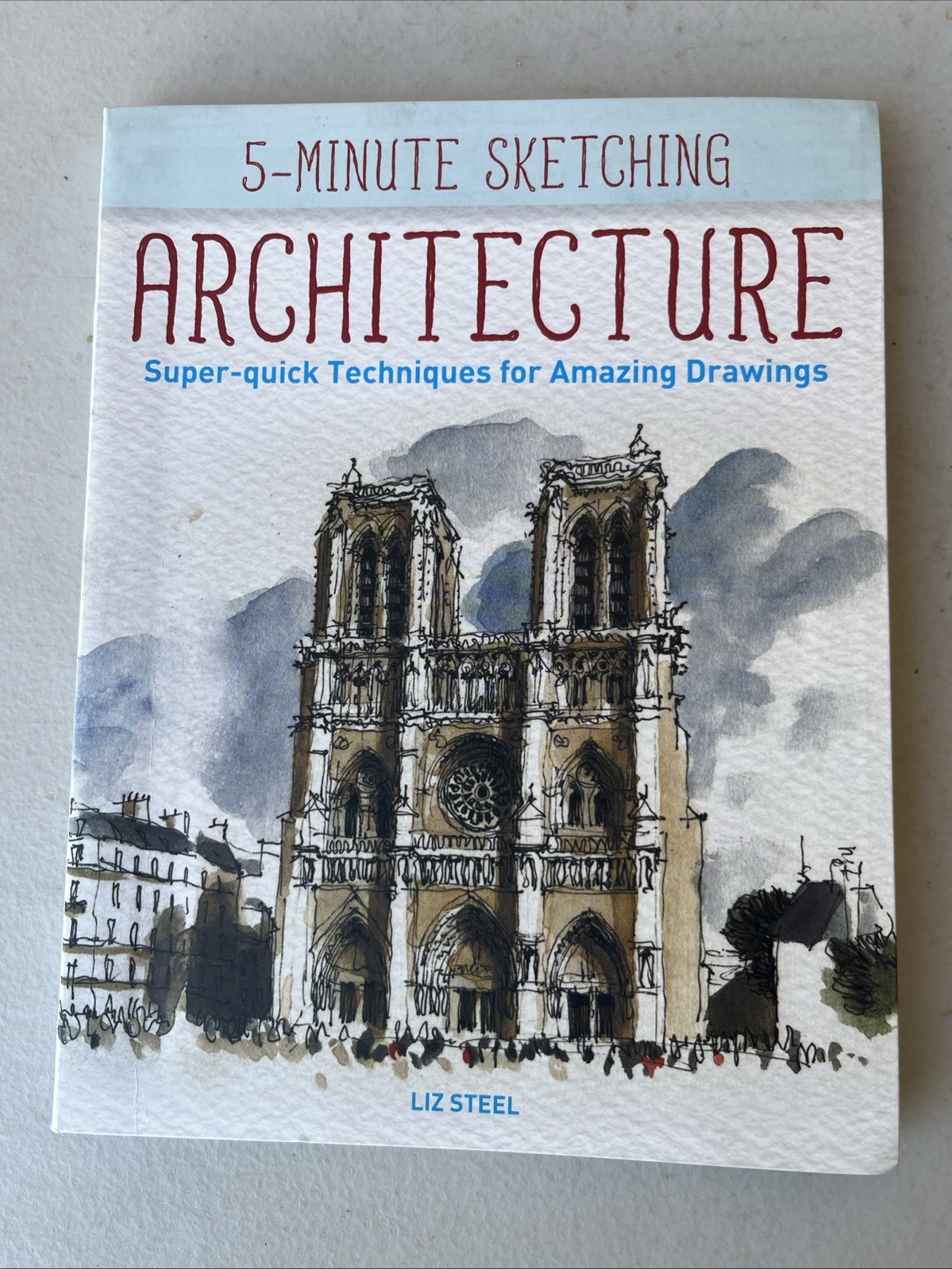5-Minute Sketching — Architecture: Super-quick Techniques for Amazing Drawi…