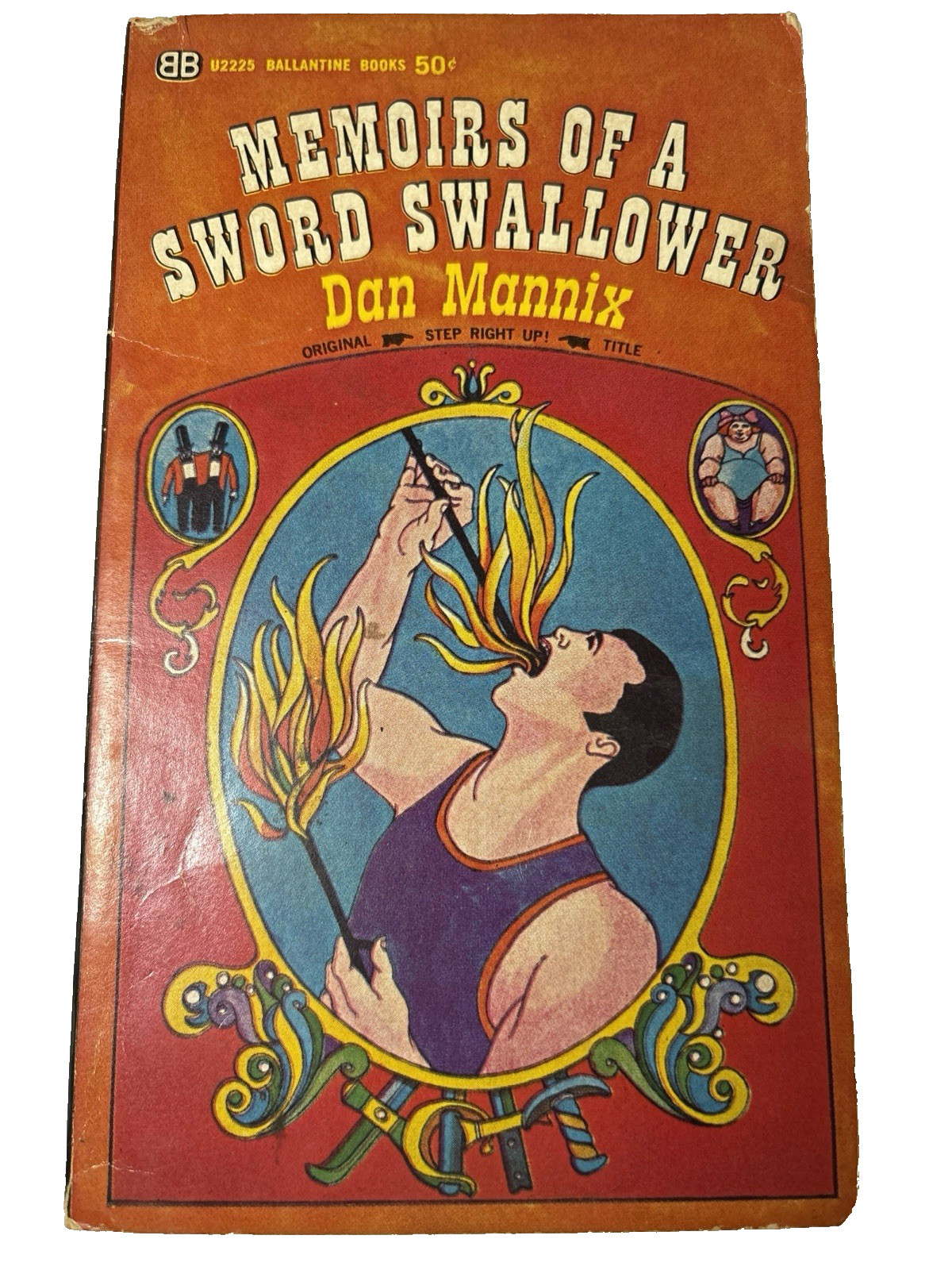 VTG Memoirs Of A Sword Swallower Step Right Up Dan Mannix 1st Ballantine Print