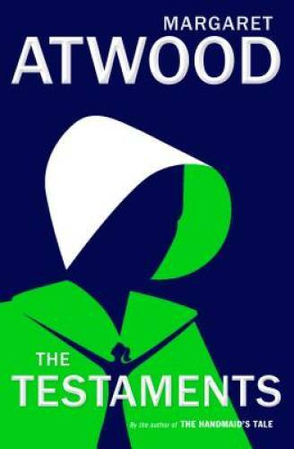 The Testaments: A Novel – Hardcover By Atwood, Margaret – GOOD