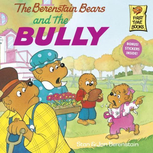 The Berenstain Bears and the Bully – Stan Berenstain, 9780679848059, paperback