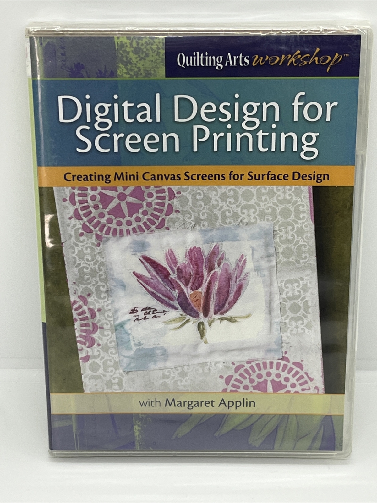 Quilting Arts DVD Digital Design for Screen Printing 2012 Margaret Applin