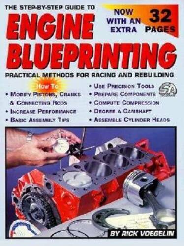 Engine Blueprinting: Practical Methods for Racing and Rebuilding (S-A Des – GOOD