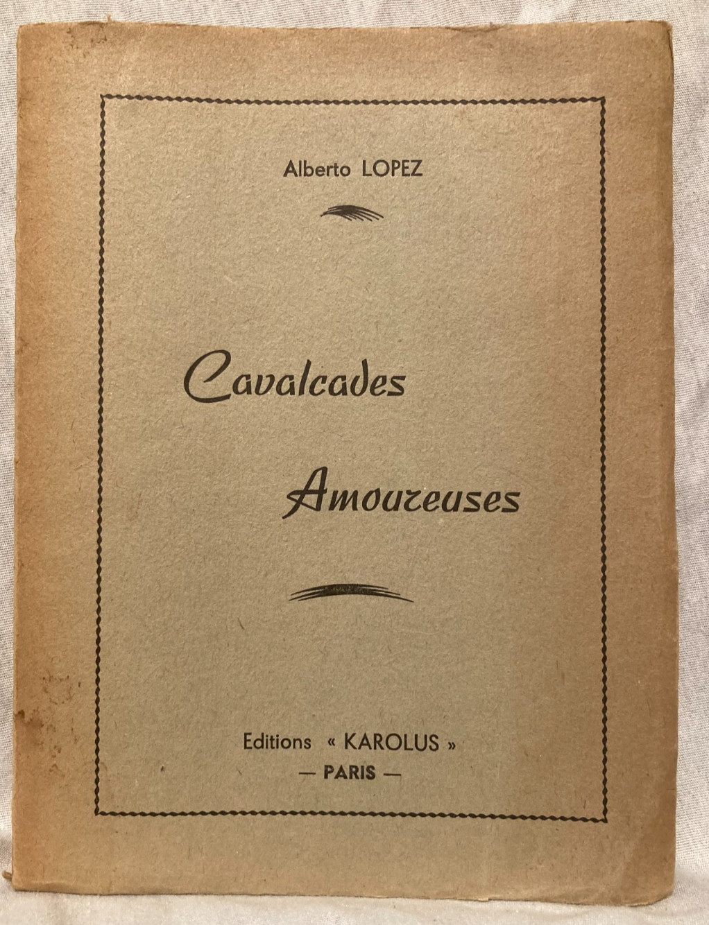 1954 book Cavalcades Amoureuses by LOPEZ – Love cavalcades [text in French]