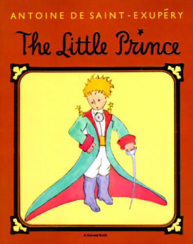 The Little Prince – Paperback By Saint-ExupÃ©ry, Antoine de – GOOD