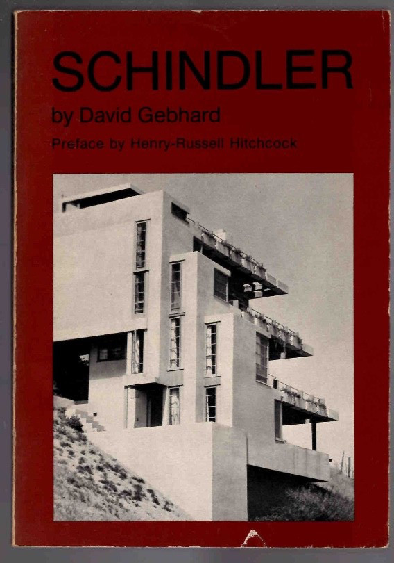 “Schindler” by David Gebhard, 1980 Publ. Peregrine Smith 216 pages