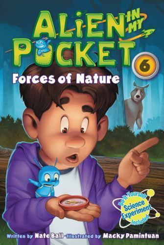 Forces of Nature, Paperback by Ball, Nate; Pamintuan, Macky (ILT), Brand New,…