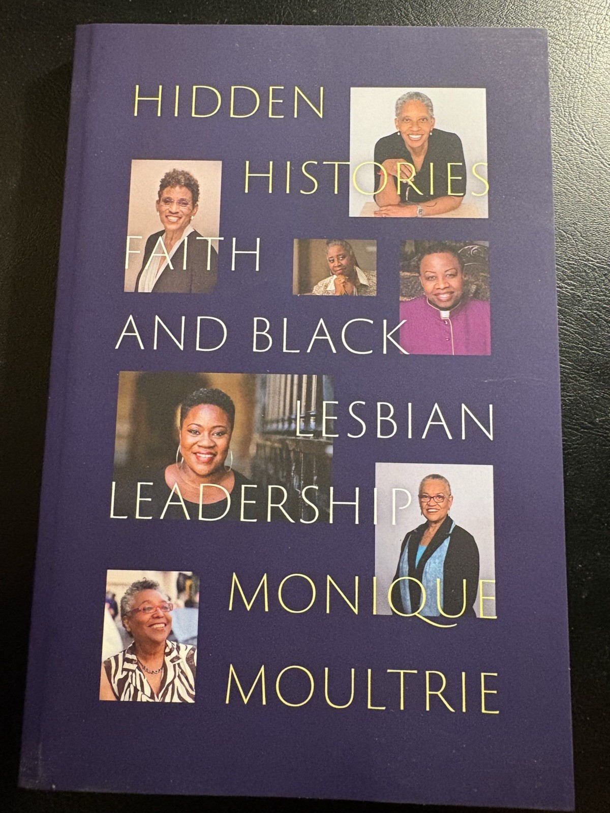 Hidden Histories Faith Black Lesbian Leadership Moultrie 2023 LGBTQ Studies