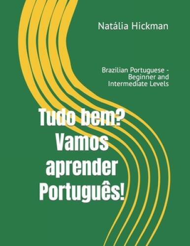Tudo bem Vamos aprender Portugus: Brazilian Portuguese – Beginne – VERY GOOD