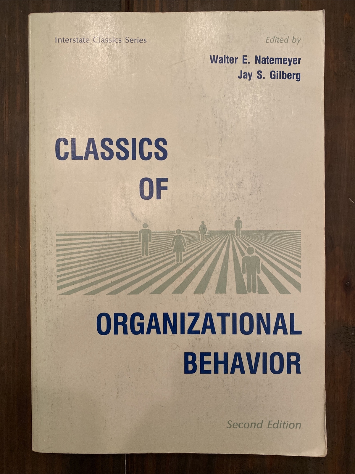 Classics of Organizational Behavior by Walter E. Natemeyer & Jay Gilberg 2nd Ed.